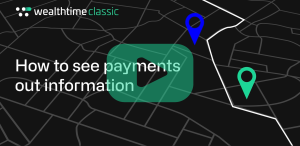 Wealthtime Classic Platform – Payments out video thumbnail