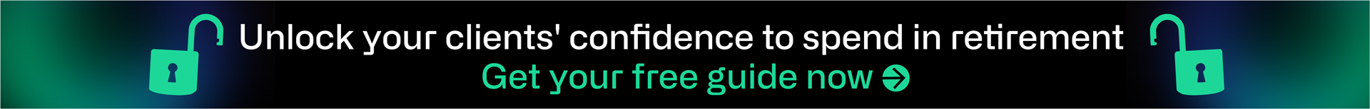 Unlock your clients' confidence to spend in retirement. Get your free guide now.